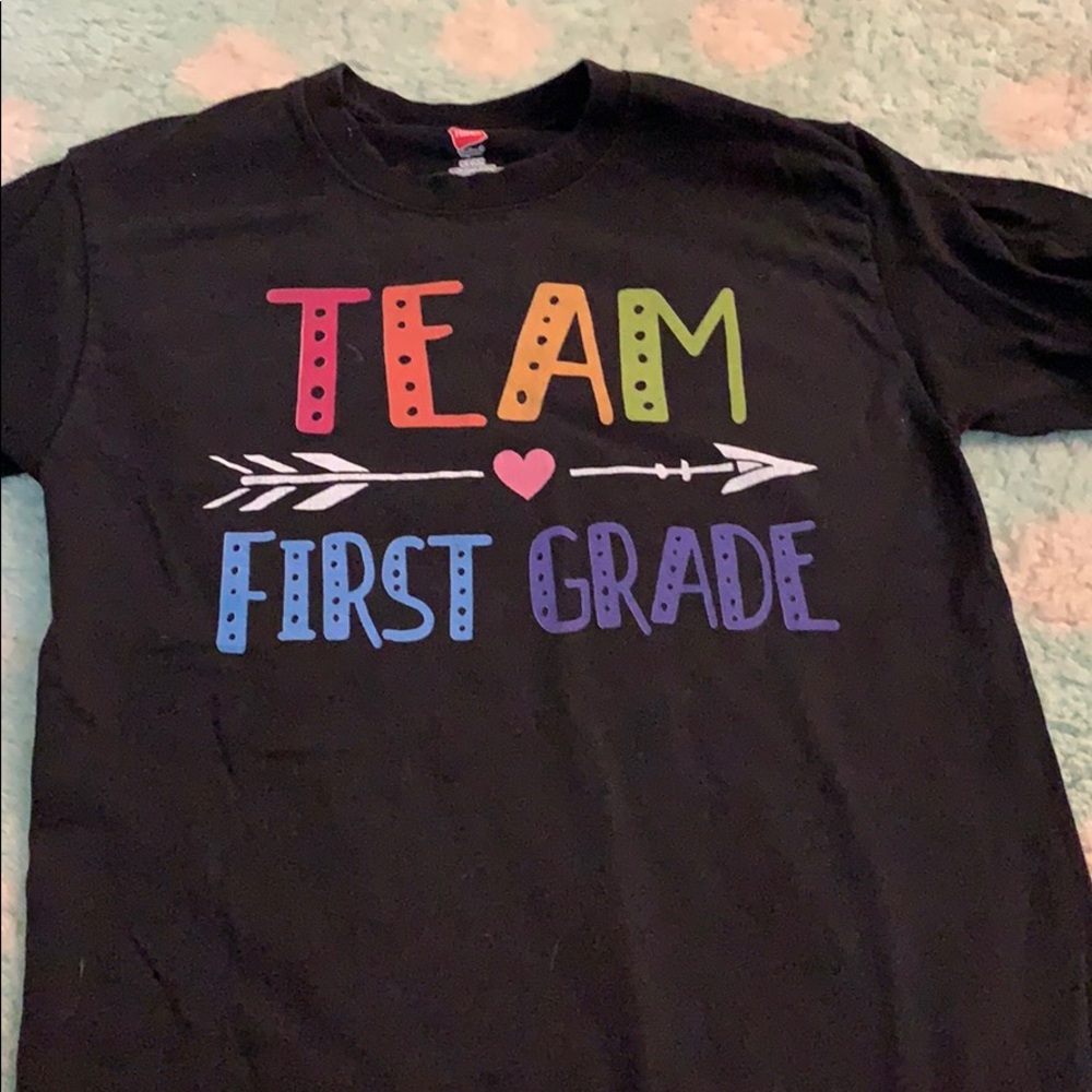 Team first grade Hanes t shirt